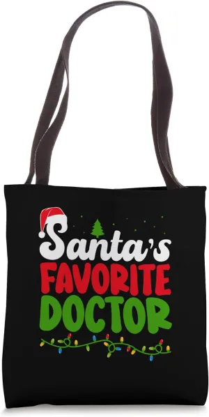 Santa's Favorite Doctor - Funny Christmas Tote Bag